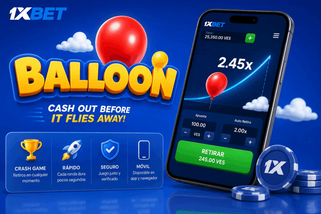 Versión móvil del juego instantáneo Balloon en 1xBet Venezuela - 1xbet-app-ve.com